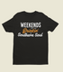 Weekend are For Drinkin' & Southern Soul - Graphic T-Shirt
